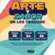 Arte y Sabor en los Trailers