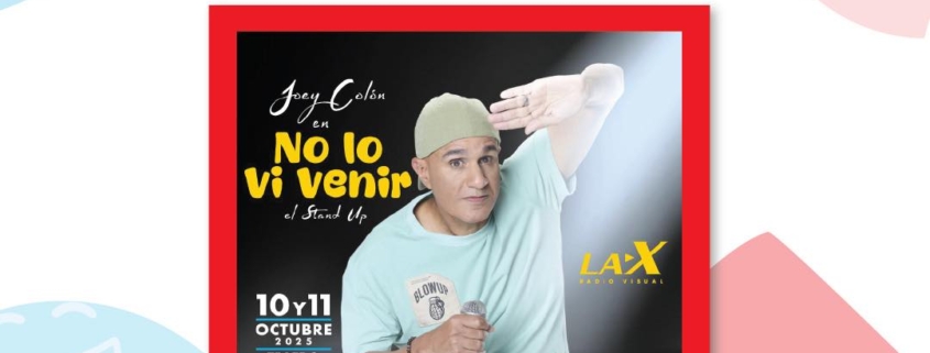 “NO LO VI VENIR” con Joey Colón en el Teatro Braulio Castillo