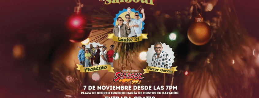 Fiestón Navideño de Salsoul en Bayamón