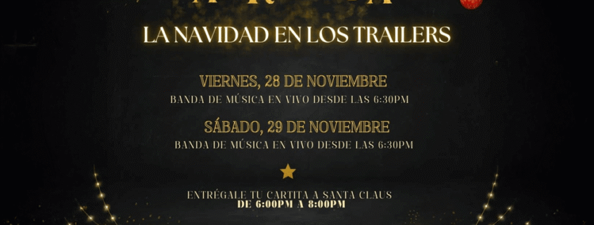 ¡Este weekend arranca la Navidad en Los Trailers!